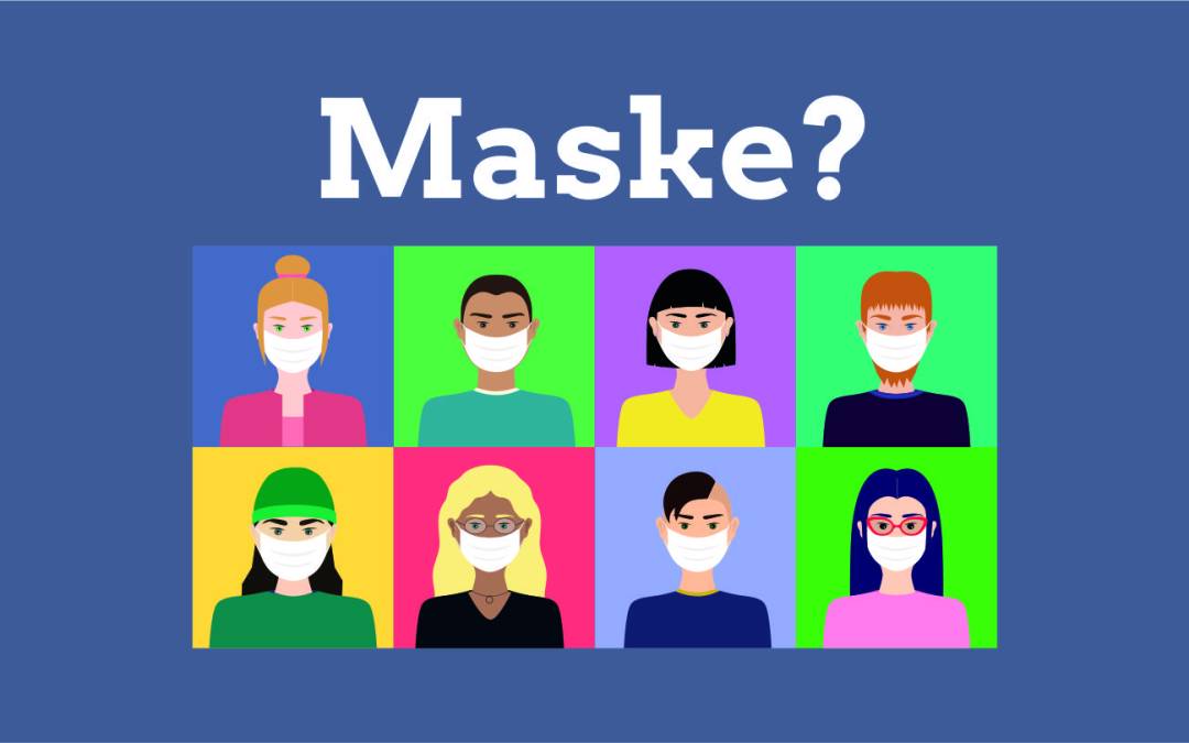 Maske? JA oder NEIN?